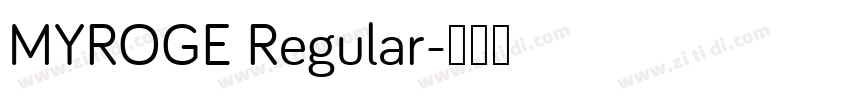 MYROGE Regular字体转换